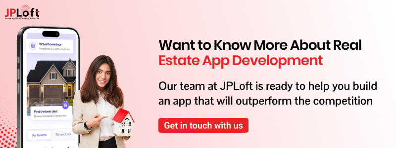 Want to Know More About Real Estate App Development CTA 1